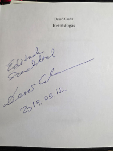Deseő Csaba - Kettősfogás