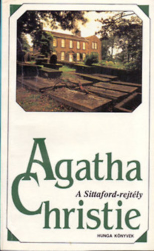 Agatha Christie - Agatha Christie csomag (8 kötet): Macska a galambok között + Szunnyadó gyilkosság + Ellopott gyilkosság + Az elefántok nem felejtenek + Bűbájos gyilkosok + Nyílt kártyákkal + Holttest a könyvtárszobában