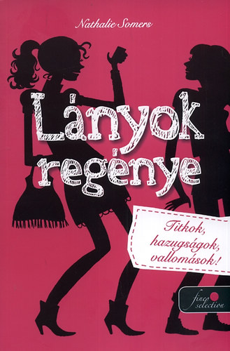 Nathalie Somers - Lányok regénye 1.