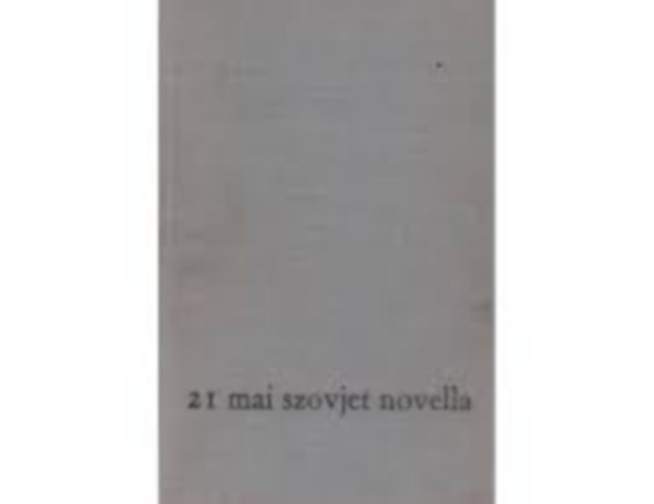 Kilt - 21 mai szovjet novella