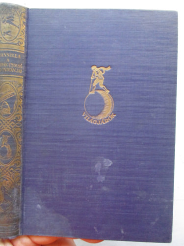 L.V. Mansilla - A pampák utolsó vad indiánjai