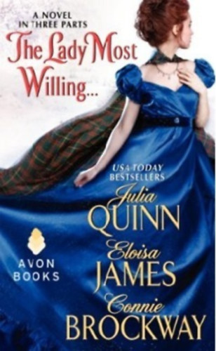 Eloisa James, Connie Brockway Julia Quinn - The Lady Most Willing...