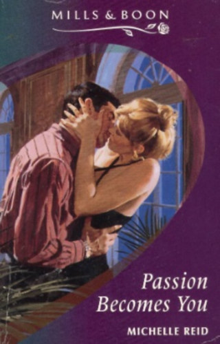 Michelle Reid - Passion Becomes