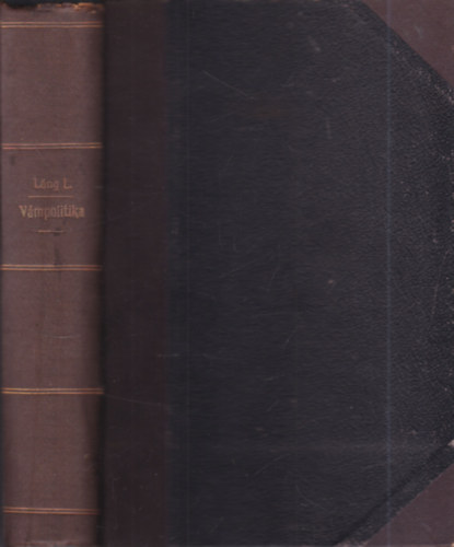 Láng Lajos - A vámpolitika az utolsó száz évben