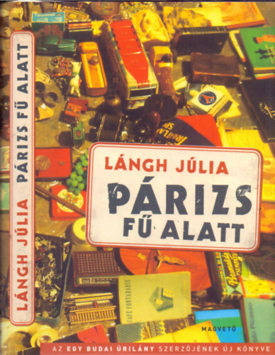 L�ngh J�lia - P�rizs f� alatt
