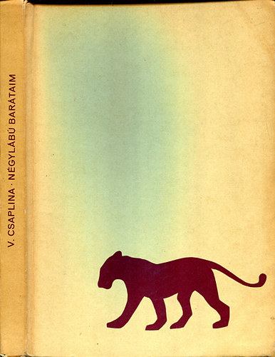 Vera Csaplina - Négylábú barátaim