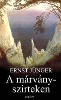 Ernst Jnger - A mrvnyszirteken
