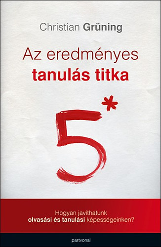 Christian Gr�ning - Az eredm�nyes tanul�s titka