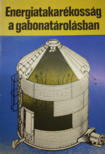 Energiatakarkossg a gabonatrolsban