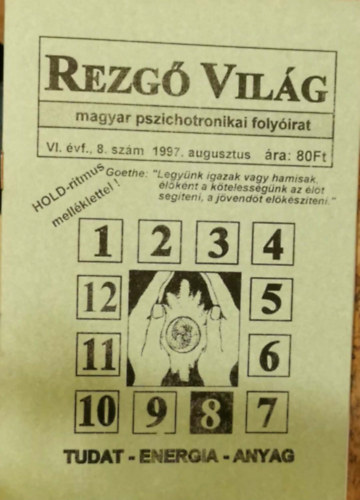 Rezg� Vil�g - Vi. �vf., 8. sz�m 1997. augusztus