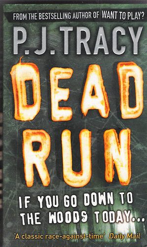 P.J.Tracy - Dead Run