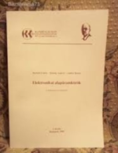 D�ring Andr�s, Somlai Tam�s Borb�ly Endre - Elektronikai alap�ramk�r�k - Laborat�riumi m�r�sek