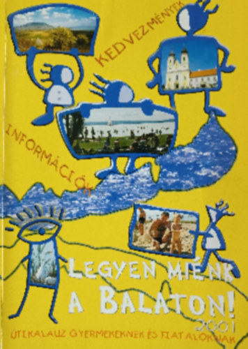 Legyen mi�nk a Balaton! 2001