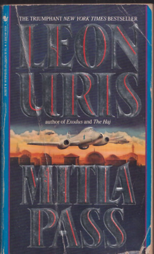 Leon Uris - Mitla Pass