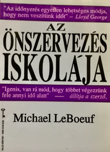 Michael LeBoeuf - Az �nszervez�s iskol�ja