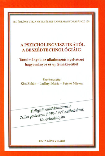 A pszicholingvisztiktl a beszdtechnolgiig