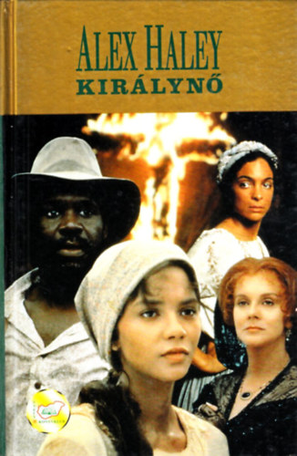Alex Haley - Kir�lyn�