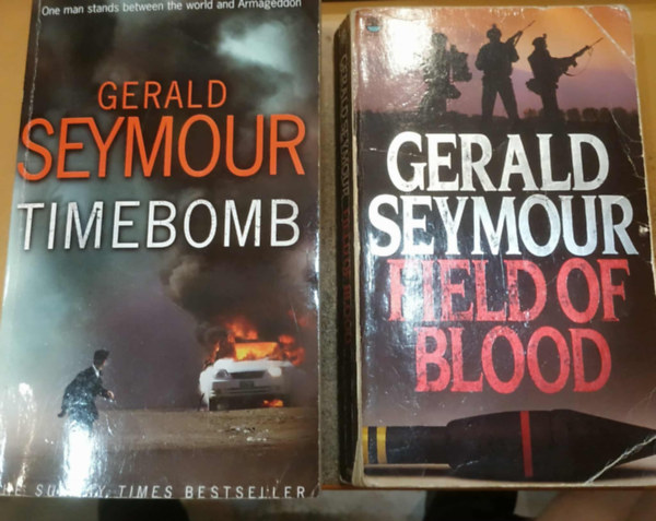 Gerald Seymour - 2 db Gerald Seymour: Timebomb + Field of Blood