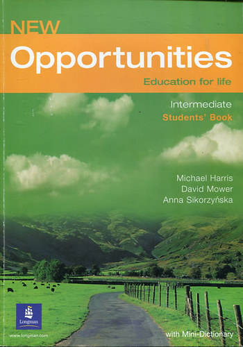 Michael Harris; David Mower; Anna Sikorzynska - New Opportunities - Intermediate Student's Book