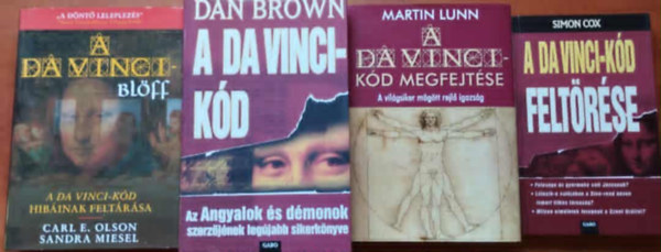 Martin Lunn, Dan Brown Simon Cox - 4db Da-Vinci k�ddal kapcsolatos k�nyv:A Da Vinci-k�d + A Da Vinci-k�d felt�r�s,bl�ff,Megfejt�se