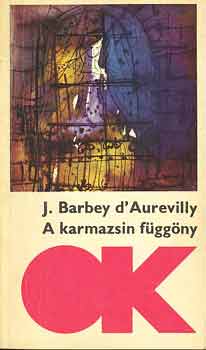 Jean Barbey d'Aurevilly - A karmazsin függöny