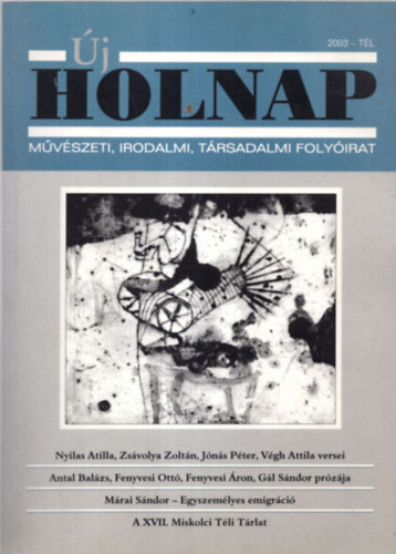 Dobrik Istvn  (szerk.) - j holnap 2003. tl