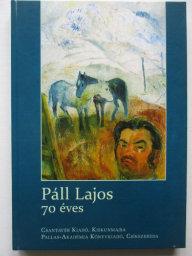 Kozma Huba szerk. - P�ll Lajos 70 �ves