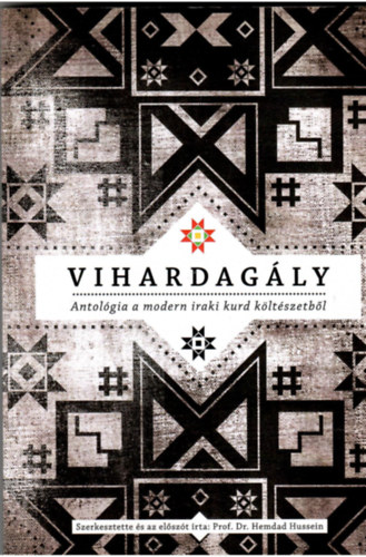 Hemdad Hussein Bakir - Vihardag�ly Antol�gia a modern araki kurd k�lt�szetb�l