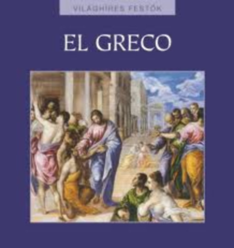El Greco (Vil�gh�res fest�k)