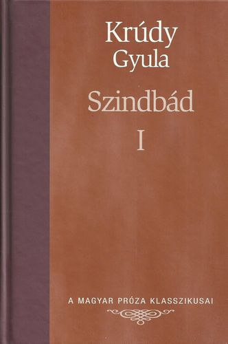 Kr�dy Gyula - Szindb�d I. (Metro k�nyvt�r)