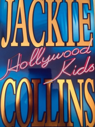 Jackie Collins - Hollywood kids