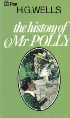 H. G: Wells - The History of Mr. Polly