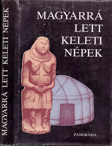 Szombathy Viktor s Lszl Gyula  (szerk.) - Magyarr lett keleti npek