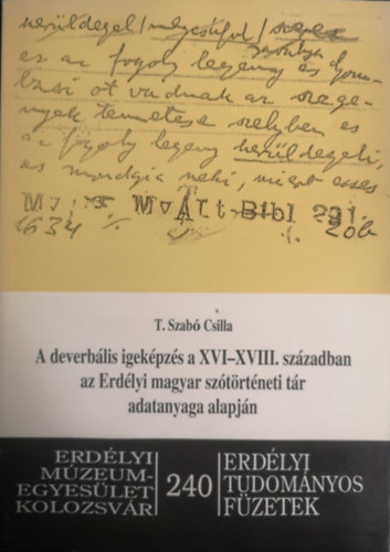 T. Szab Csilla - A deverblis igekpzs a XVI-XVIII. szzadban az Erdlyi magyar sz...