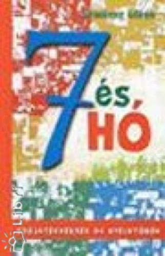 Gyimóthy Gábor - 7 és hó. Szójátékversek és nyelvtörők. Cd melléklettel