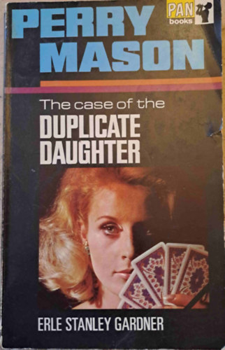 Erle Stanley Gardner - The case of the duplicate daughter