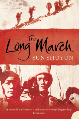 Sun Shuyun - The Long March