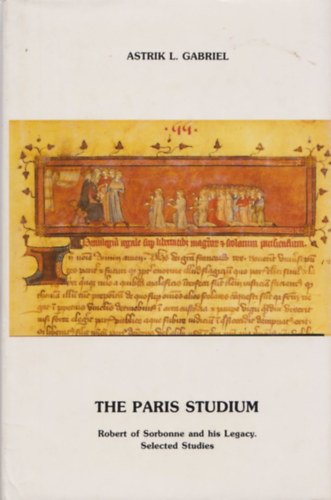 Astrik L. Gabriel - The Paris Studium (Dedik�lt)
