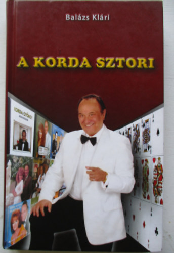 Balázs Klári - A Korda sztori