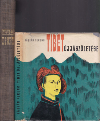 2 db knyv Tibetrl: Tibet jjszletse + Tibet (Patk Imre)