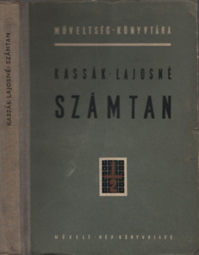 Kass�k Lajosn� - Sz�mtan (M�velts�g K�nyvt�ra)