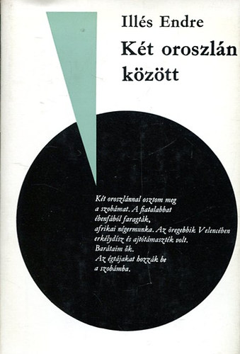 Ill�s Endre - K�t oroszl�n k�z�tt