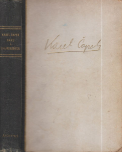 Karel Capek - Harc a szalamandr�kkal (I. magyarnyelv� kiad�s)