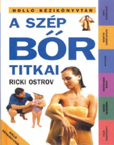 Ostrov, Ricki - A sz�p b�r titkai