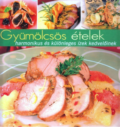 J�mbor Mariann  (f�szerk.) - Gy�m�lcs�s �telek