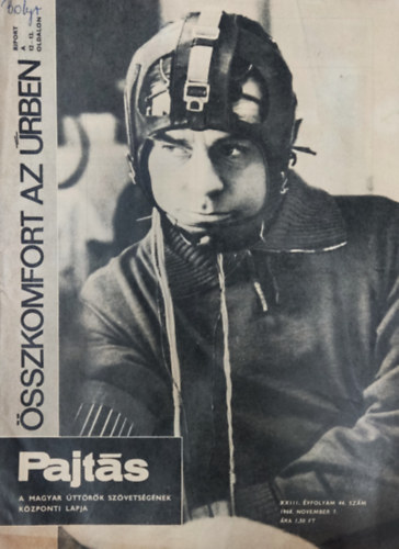Vasvári Ferenc (szerk.) - Pajtás XXIII. évfolyam 44. szám (1968)
