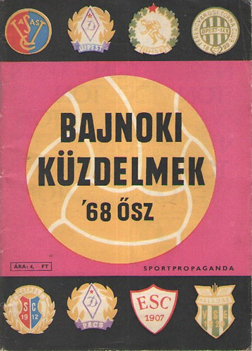 Sportpropaganda - Bajnoki kzdelmek '68 sz