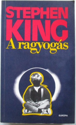 Stephen King - A ragyogs