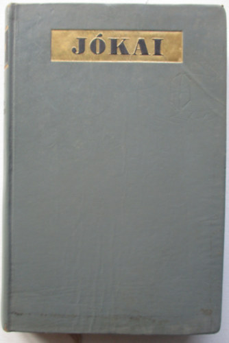 Jókai Mór - Törökvilág magyarországon (számozott, bőr)