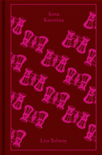 Leo Tolstoy - Anna Karenina - Penguin Clothbound Classics